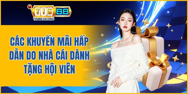 cac-khuyen-mai-hap-dan-do-nha-cai-danh-tang-hoi-vien.jpg